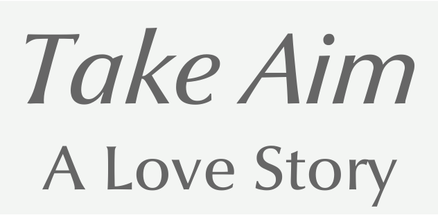 Take Aim: A Love Story, Issue #3